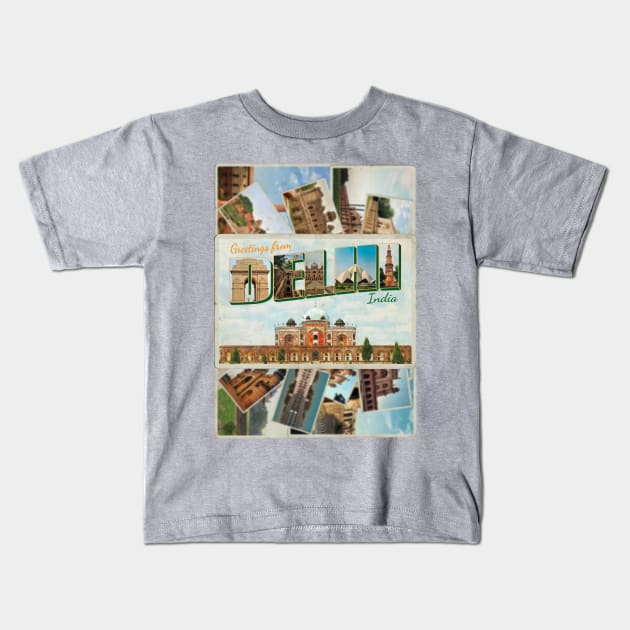 Greetings from Delhi in India Vintage style retro souvenir Kids T-Shirt by DesignerPropo